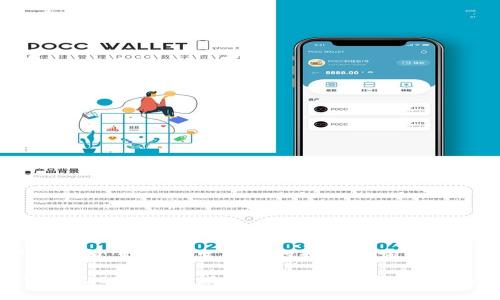 考虑到和，我们给出以下的和关键词：

TP钱包2024最新版本：功能、特点与下载指南